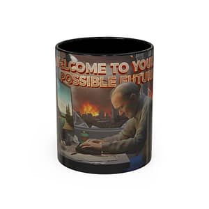 Captioned Coffee Mug — “Welcome to Your Possible Future” Retro Dystopian Art