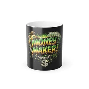 Color-Changing Mug — "Money Maker" Graphic 11oz
